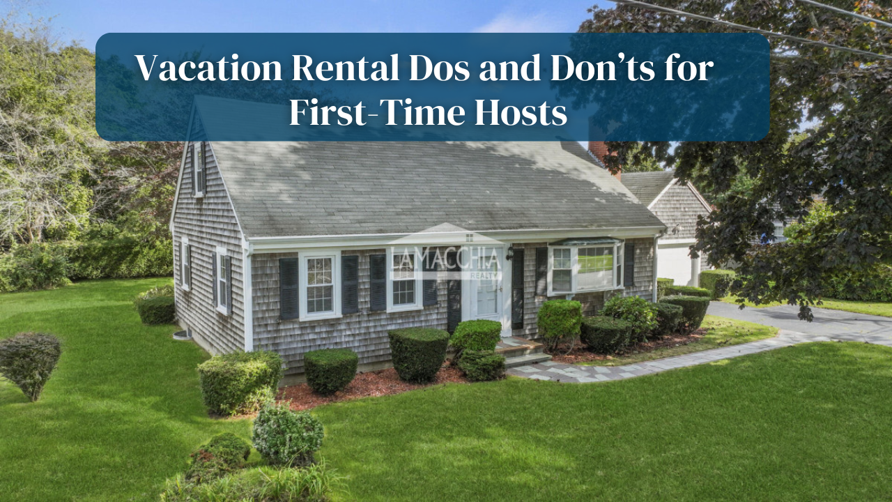 Vacation Rental Dos and Don’ts for First-Time Hosts