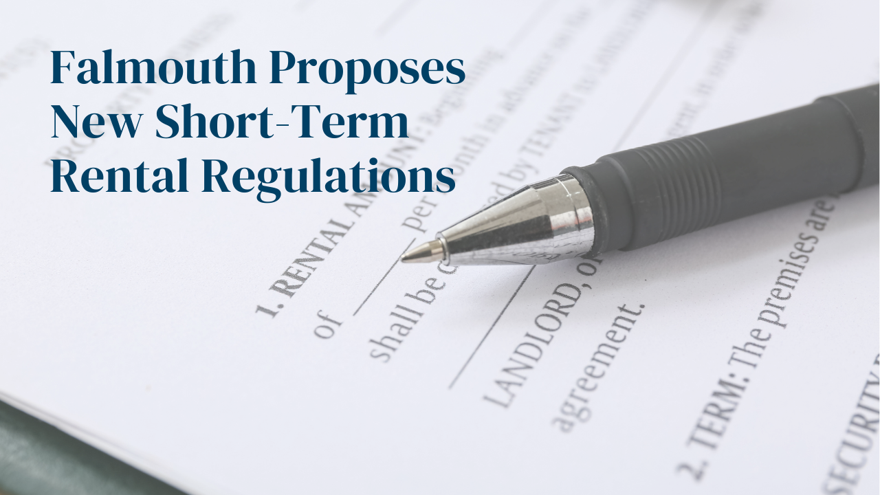 Falmouth Proposes New Short-Term Rental Regulations